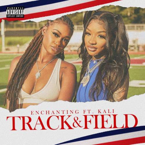 Track & Field (feat. Kali)